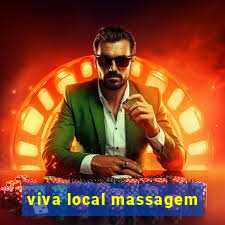 viva local massagem